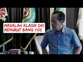 MASALAH KLASIK JAKARTA MENURUT GUBERNUR DUA PERIODE