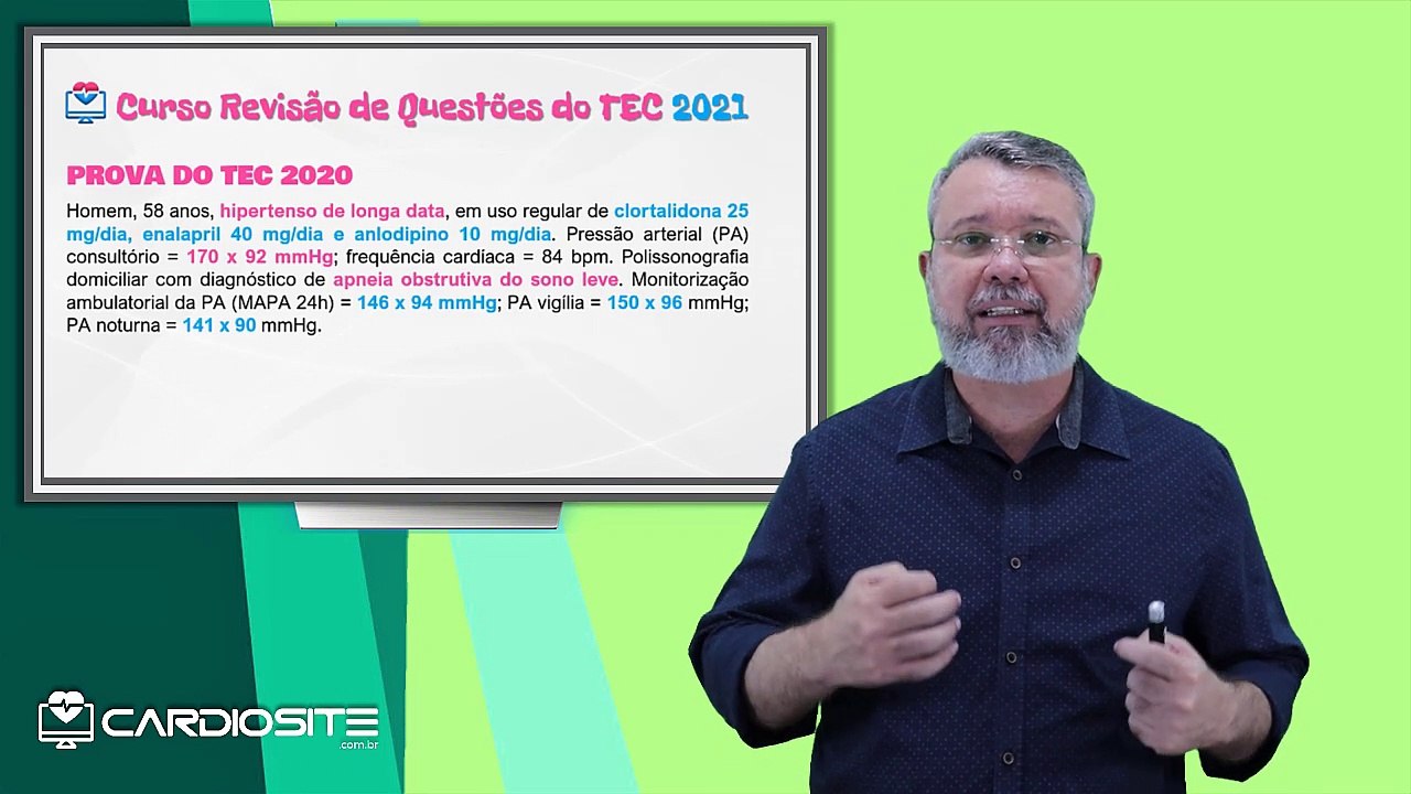 PROVA DO TEC 2020 - HIPERTENSÃO ARTERIAL RESISTENTE E REFRATÁRIA