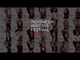 Indonesia Writers Festival 2019: Official Aftermovie