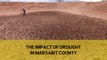 The impact of drought in Marsabit County