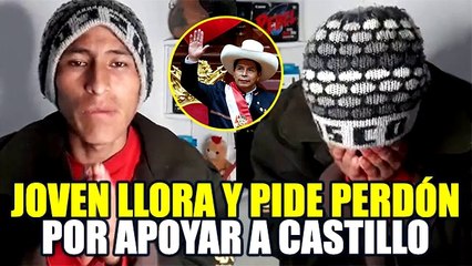 JOVEN PROVINCIANO SE ARREPIENTE DE HABER APOYADO A PEDRO CASTILLO Y PIDE PERDÓN A TODOS
