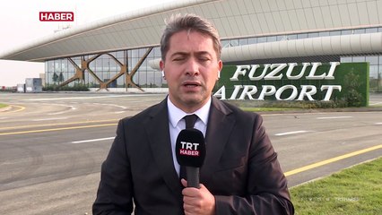TRT Haber Füzuli Uluslararası Havalimanı'nda