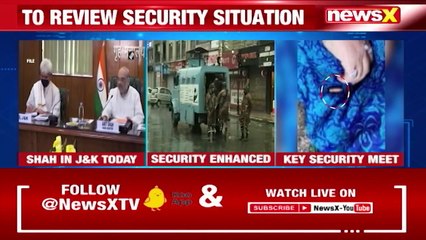 HM Amit Shah’s 3-Day J&K Visit Begins To Review Security Situation NewsX