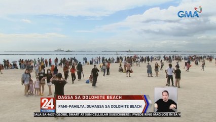 Pami-pamilya, dumagsa sa Dolomite beach | 24 Oras Weekend