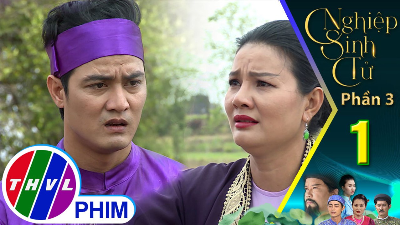 Nghiệp sinh tử - Phần 3 | Tập 1[5]: Đào phu nhân tức giận khi thấy con trai cứ mải mê ăn chơi