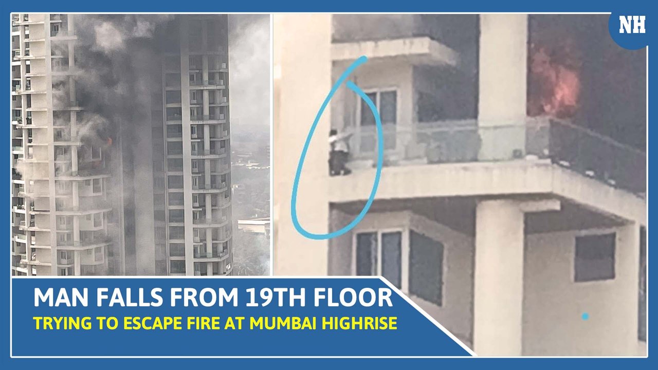 Video: Man Falls From 19th Floor to Death While Trying to Escape Fire at Mumbai Highrise