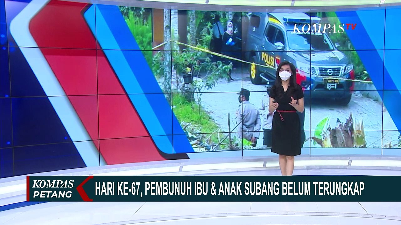 Sudah Hari ke-67, Kasus Pembunuhan Ibu dan Anak di Subang Belum Terungkap