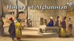 History of Afghanistan & Anglo-Afghan Wars | Afghanistan Chapter 1 | HG Tigerea