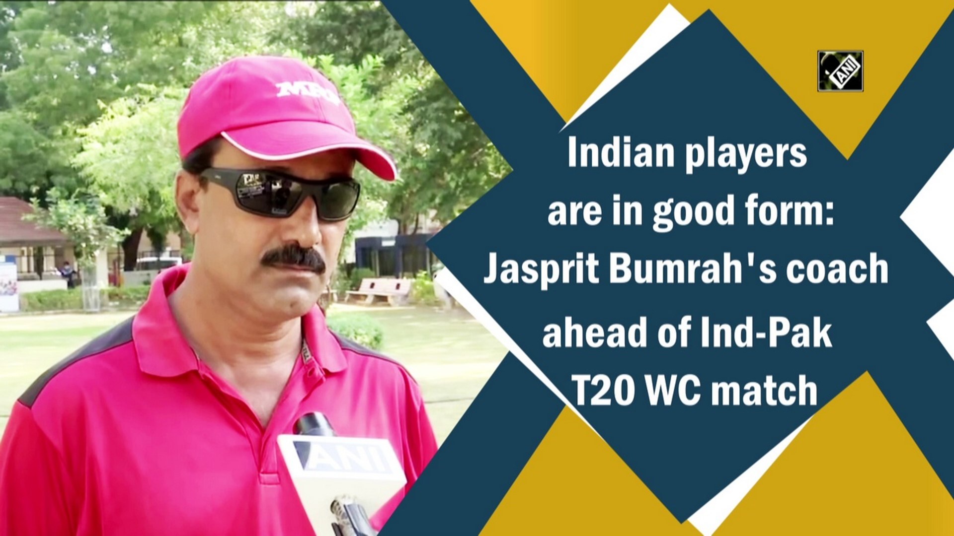 Indian players are in good form: Jasprit Bumrah's coach ahead of Ind-Pak T20 WC match