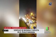 Vehículo explota y se incendia en la Panamericana Norte