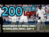 1st Test (Edgbaston) Day 4: Highlights from India (IND) vs England (ENG)