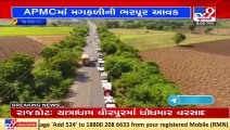 Farmers suffer in 3 km long line outside Jasdan APMC due 2 day a week rule, Rajkot _ TV9News