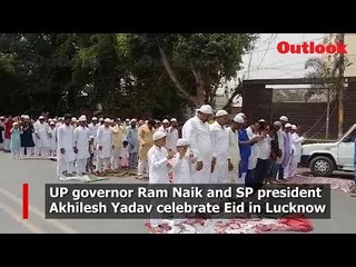 UP governor Ram Naik and SP president Akhilesh Yadav celebrate Eid in Lucknow