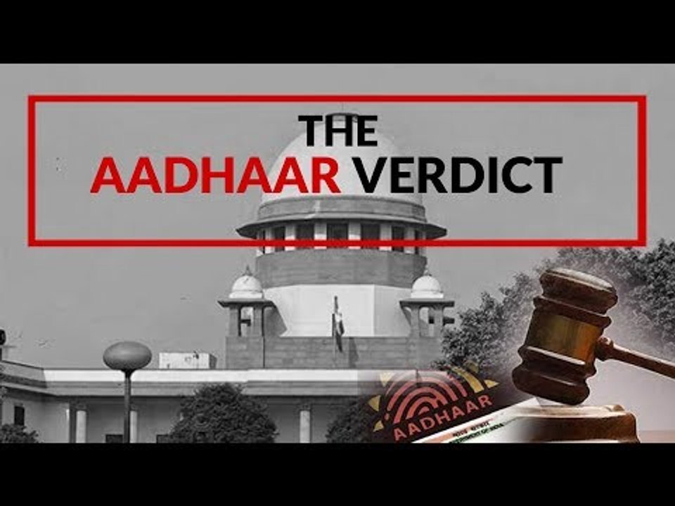The Aadhaar Verdict