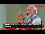 PM Modi at Buddha Jayanti 2018 Celebrations