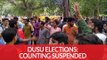 DUSU Elections: Counting Suspended