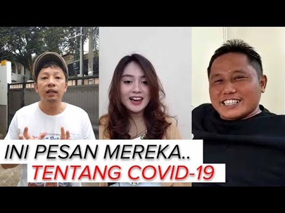 Ajakan Para Artis Ke Millennials Untuk #Dirumahaja