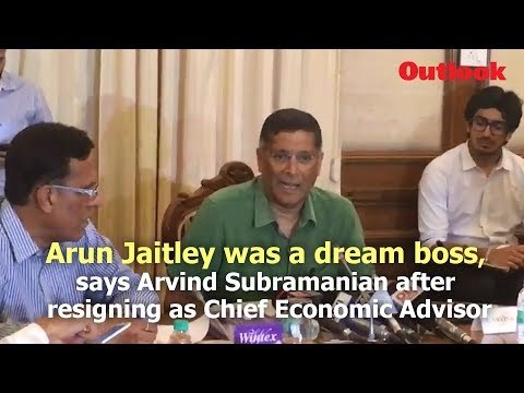 Arun Jaitley was a dream boss, says Arvind Subramanian after resigning as Chief Economic Advisor