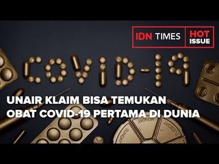 GANDENG TNI AD, POLRI, BIN, UNAIR KLAIM TEMUKAN OBAT COVID-19