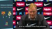 Koeman urges Barca to move on quickly from Clasico loss