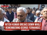 Nitish Kumar Breaks Down While Remembering George Fernandes