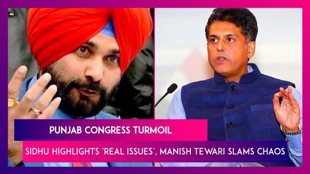 Punjab Congress Turmoil Navjot Sidhu Highlights 'Real Issues', Manish Tewari Slams Chaos & Anarchy