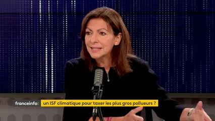 Présidentielle 2022 : l'ISF climatique d'Anne Hidalgo alimentera "un fonds d'accompagnement de la transition écologique"
