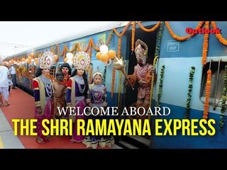 Welcome Aboard The Shri Ramayana Express