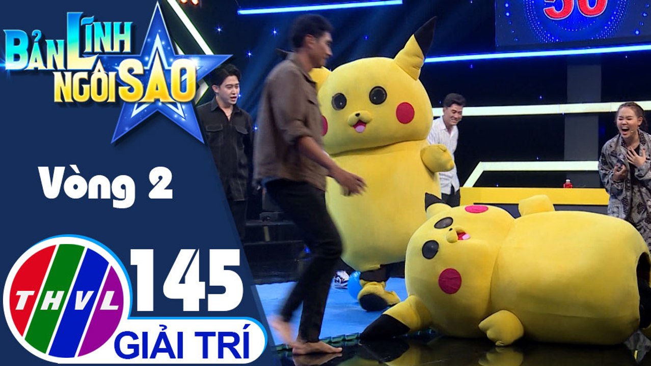 Bản lĩnh ngôi sao - Tập 145: Vòng 2 - Đại chiến Bé Bự