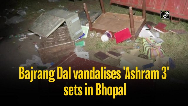Bajrang Dal vandalises 'Ashram 3' sets in Bhopal