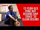 12-year-old Pune boy designs ship ‘ERVIS’ to clean oceans