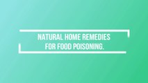 How to Get Rid of Food Poisoning in Adults - 5 Remedies to Treat Food Poisoning.