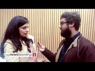 Anubha Bhonsle speaks to Newslaundry