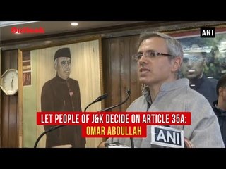 Let People Of J&K Decide On Article 35A: Omar Abdullah