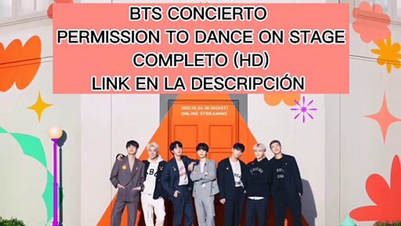 BTS CONCIERTO PERMISSION TO DANCE ON STAGE COMPLETO (HD) LINK EN LA DESCRIPCIÓN