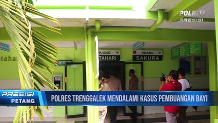 Kapolres Trenggalek Pastikan Usut Tuntas Kasus Pembuangan Bayi
