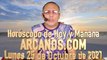 HOROSCOPO DE HOY Y MAÑANA - ARCANOS.COM -  Lunes 25 de Octubre de 2021 (LARGE)