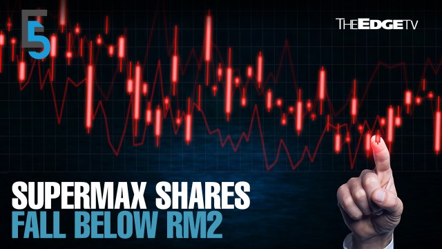 EVENING 5: Supermax warns of hit to financials