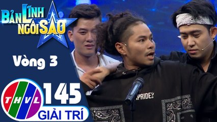 Bản lĩnh ngôi sao - Tập 145: Vòng 3 - Chinh phục đỉnh cao