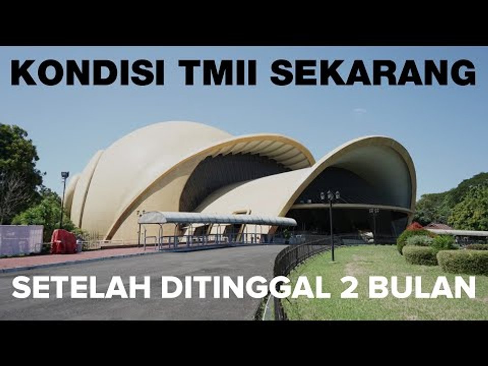 DITUTUP KARENA COVID-19, BEGINILAH KONDISI TMII