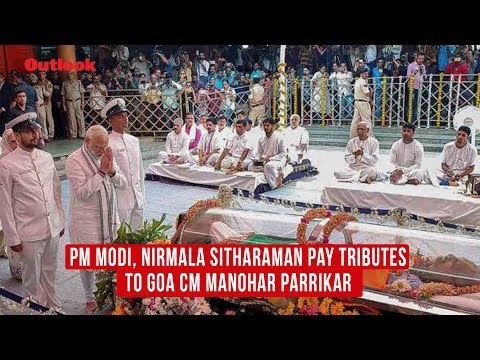 PM Modi, Nirmala Sitharaman pay tributes to Goa CM Manohar Parrikar