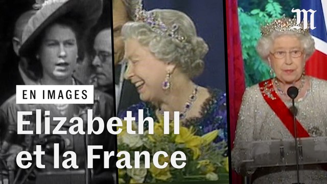 Mort de la reine Elizabeth II : retour sur ses voyages en France