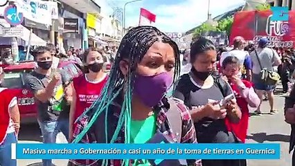 Masiva marcha a Gobernación a casi un año de la toma de tierras en Guernica