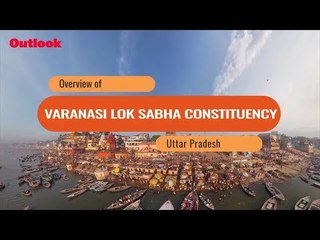 Lok Sabha Elections 2019: Know Your Constituency - Varanasi