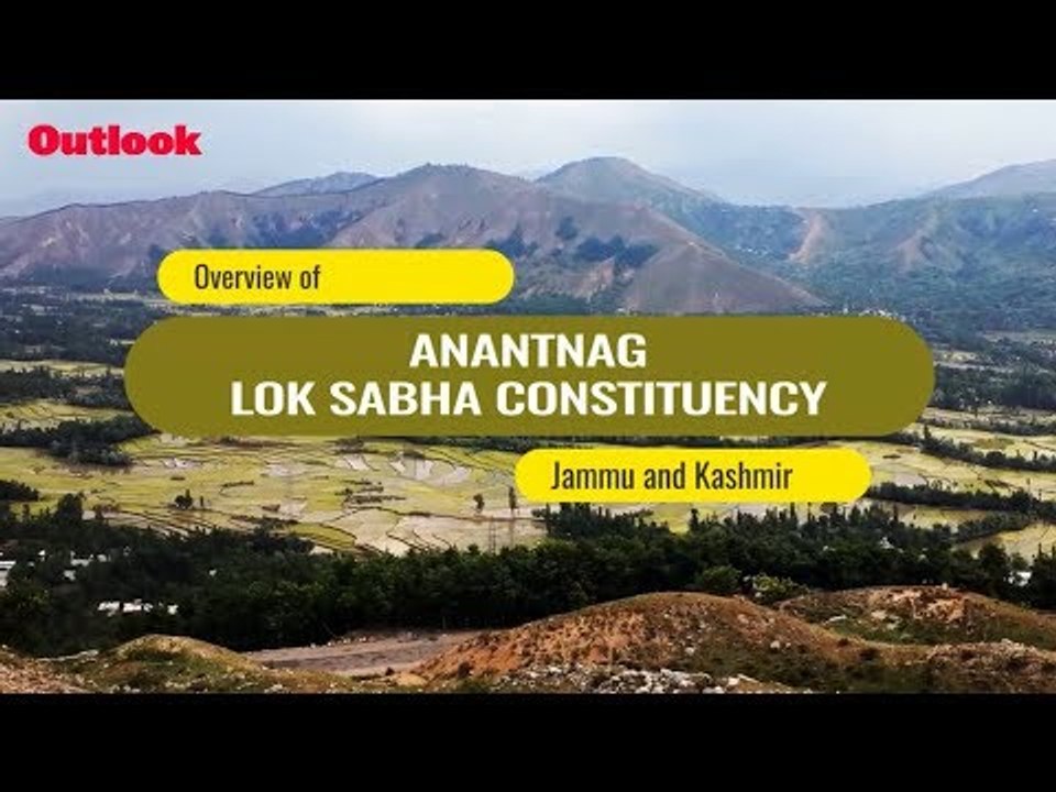 Lok Sabha Elections: Know Your Constituency- Anantnag
