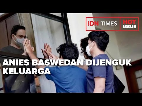 ANIES DIJENGUK KELUARGA, ISTRI: MELEPAS RINDU DARI BALIK JENDELA