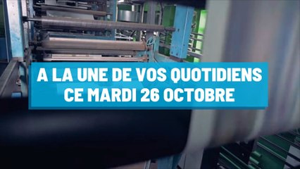 Pourquoi vous ne devez pas rater nos éditions de ce mardi 26 octobre