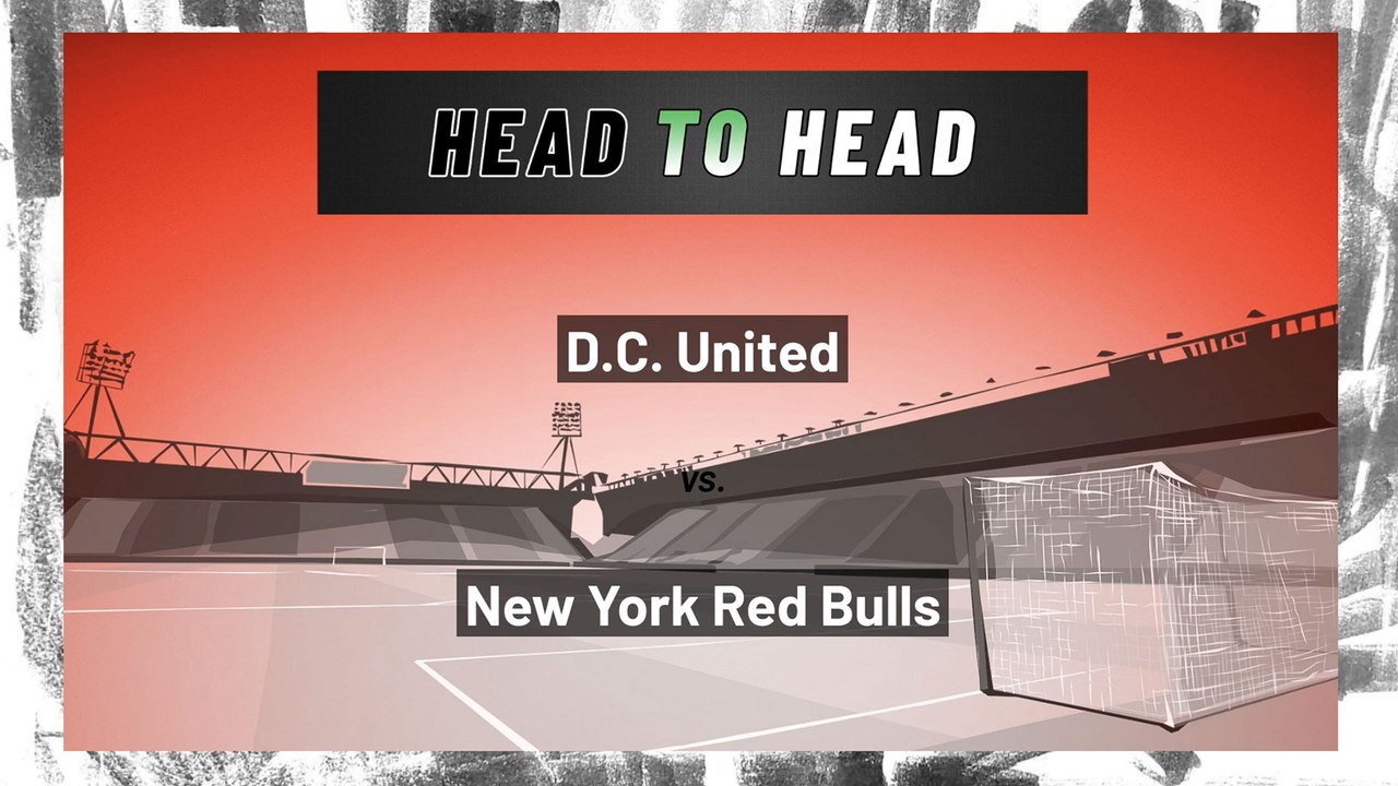 D.C. United vs New York Red Bulls: Both Teams To Score