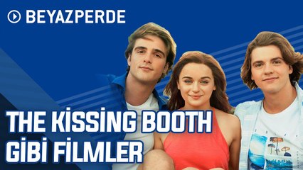 The Kissing Booth'u Sevenlerin İzlemesi Gereken 10 Harika Film