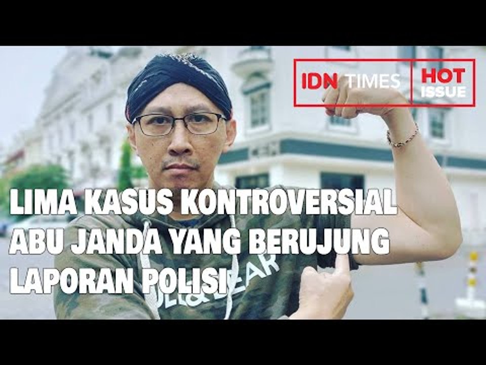 LIMA KASUS KONTROVERSIAL ABU JANDA YANG BERUJUNG LAPORAN POLISI